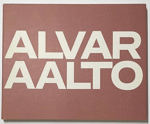 ALVAR AALTO The Complete Work アルヴァ・アアルト完全作品集 全三巻