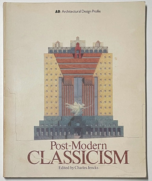 AD PROFILES Post-Modern Classicism