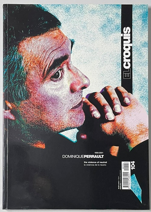 EL CROQUIS 104 DOMINIQUE PERRAULT 1990-2001 ドミニク・ペロー
