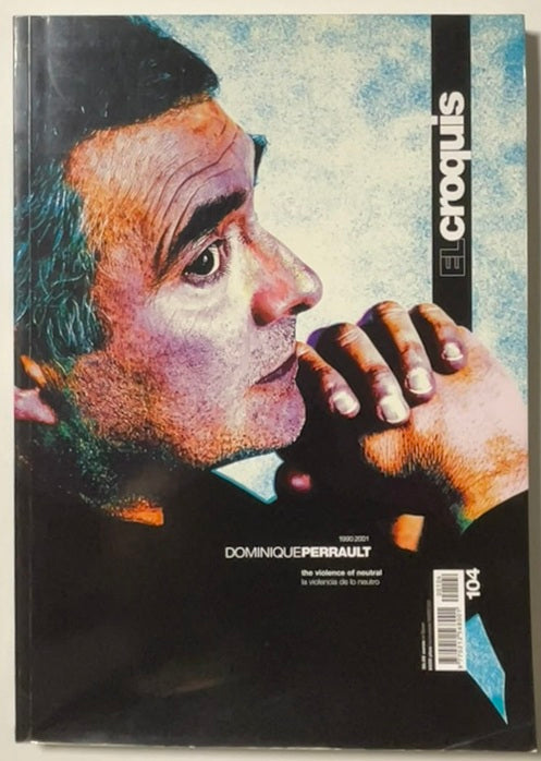 EL CROQUIS 104 DOMINIQUE PERRAULT 1990-2001 ドミニク・ペロー