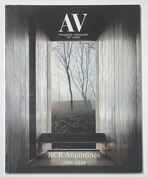 AV 137 (2009) RCR Arquitectes 1991-2010