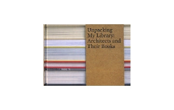 Unpacking My Library：Architects and Their Books