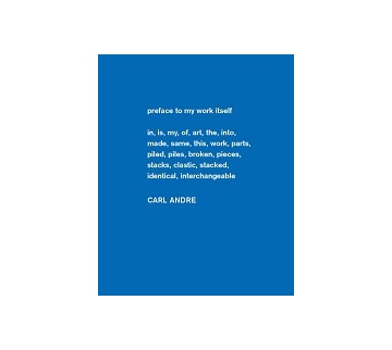 Carl Andre: Sculpture As Place 1958-2010
