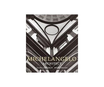 Michelangelo: Architect