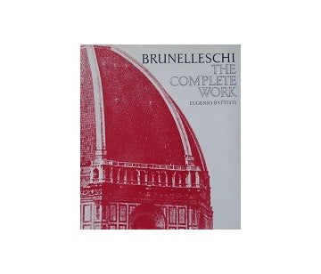 Brunelleschi The complete work