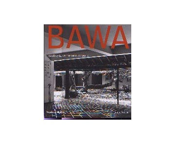 Geoffrey Bawa The Complete Works
ジェフリー・バワ