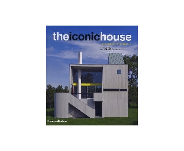 the iconic house
architectural masterworks since 1900