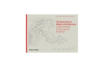 The Elements of modern Architecture：Understanding Contemporay Buildings