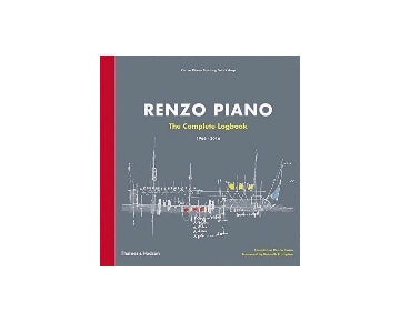 Renzo Piano The Complete Logbook 1966-2016