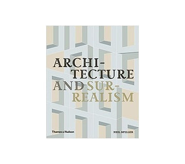 Architecture and Surrealism
