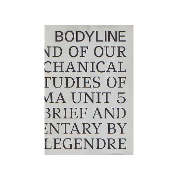 Bodyline　The End of our Meta-Mechanical Body