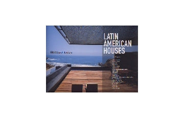 LATIN AMERICAN HOUSES
ラテン・アメリカの住宅