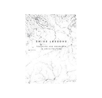 SWISS LESSONS　TEACHING AND RESEARCH