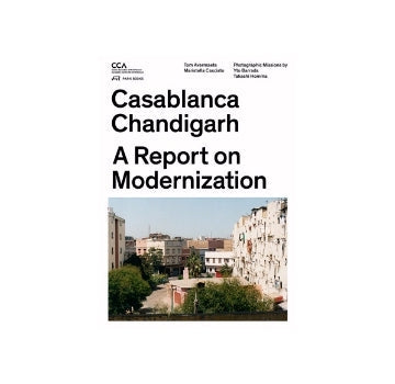 Casablanca Chandigarh :A Report on Modernization