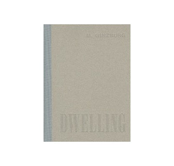Dwelling　M・GINZBURG