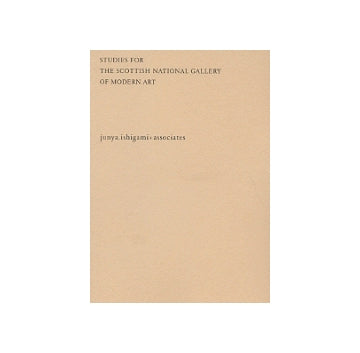 STUDIES FOR THE SCOTTISH NATIONAL GALLERY OF MODERN ART
junya.ishigami+associates　石上純也