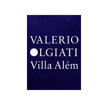 VALERIO OLGIATI : Villa Alem