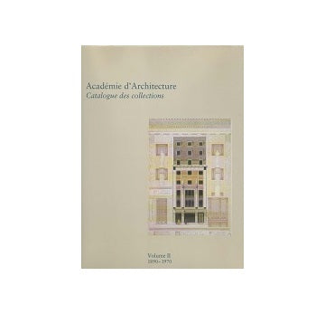 Academie dArchitecture Catalogue Des Collections 2