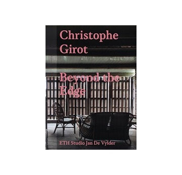 Christophe Girot - Beyond the Edge