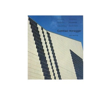 Gottfried Honegger: Art as Architecture