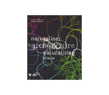naturalizing architecture