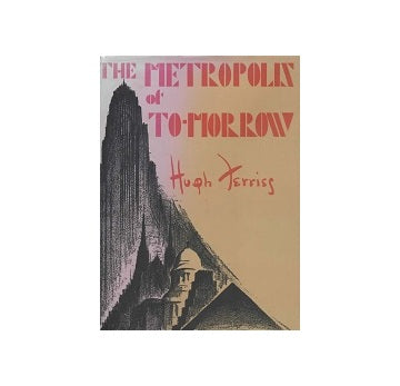The Metropolis of Tomorrow