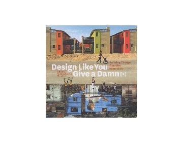 Design Like You Give a Damn 2