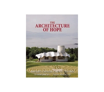 The Architecture of Hope
