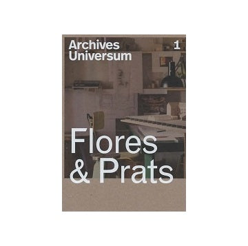 Archives Universum 01 Flores & Prats