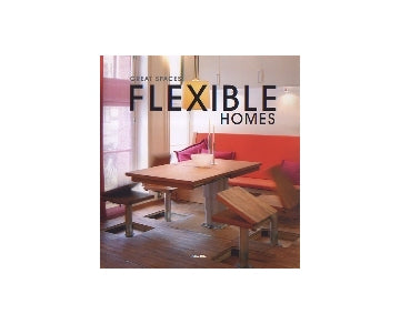 GREAT SPACES FLEXIBLE HOMES