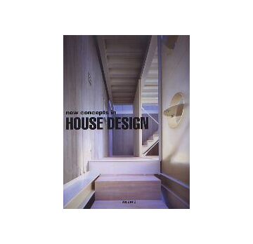 new concepts in HOUSE DESIGN