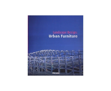 Landscape Design-Urban Furniture