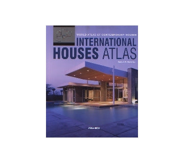 INTERNATIONAL HOUSES ATLAS