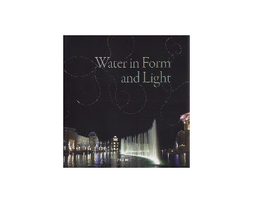Water in Form and Light