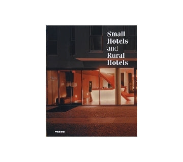 Small Hotels and Rural Hotels