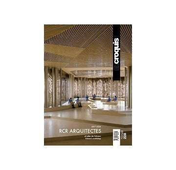EL CROQUIS 228 RCR ARQUITECTES 2017-2024