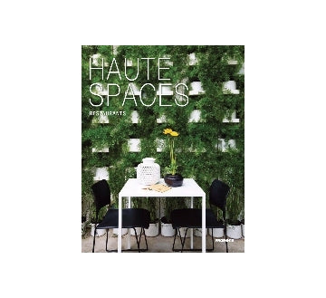 HAUTE SPACES RESTAURANTS