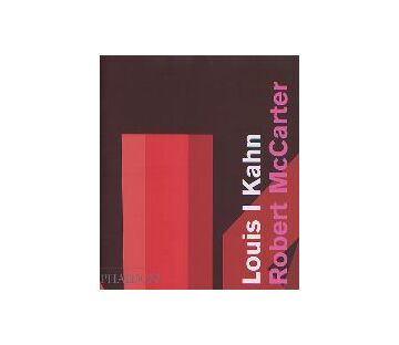 Louis I Kahn　ルイス・カーン作品集
