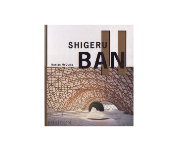 SHIGERU BAN
坂茂 作品集