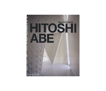 HITOSHI ABE
阿部仁史 作品集
