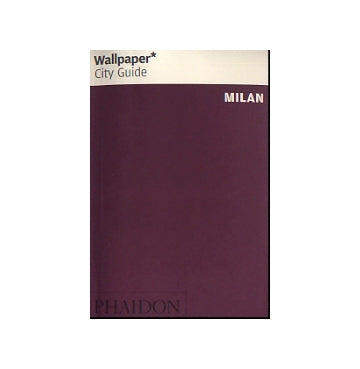 Wallpaper* City Guide　MILAN
ミラノ