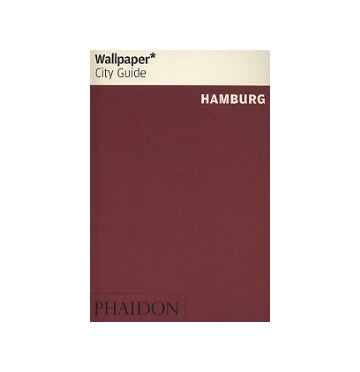 Wallpaper* City Guide　HAMBURG
ハンブルク