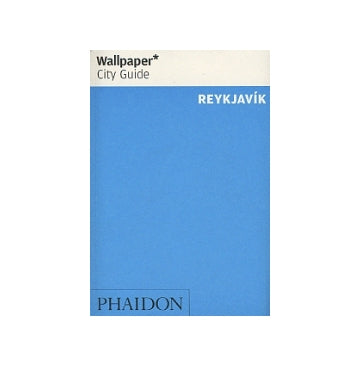 Wallpaper* City Guide　REYKJAVIK
レイキャヴィーク