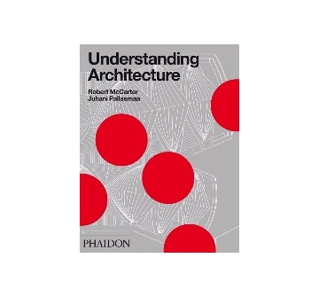 Understanding Architecture