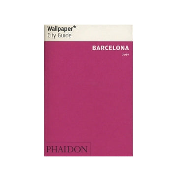Wallpaper* City Guide　BARCELONA　2009
バルセロナ