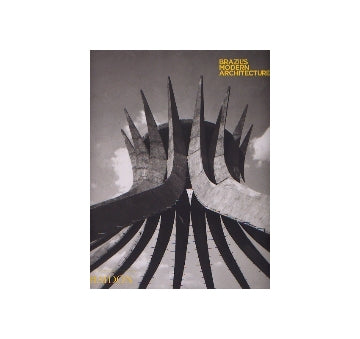 BRAZIL'S MODERN ARCHITECTURE（Paperback Edition)
ブラジルの近代建築