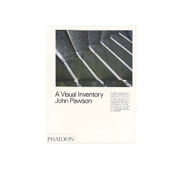 A Visual Inventory　John Pawson
ジョン・ポーソン