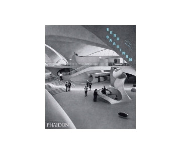EERO SAARINEN　エーロ・サーリネン作品集（ペーパーバック版）