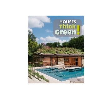 HOUSES Think Green！
