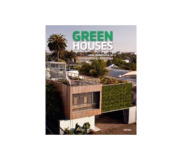 GREEN HOUSES